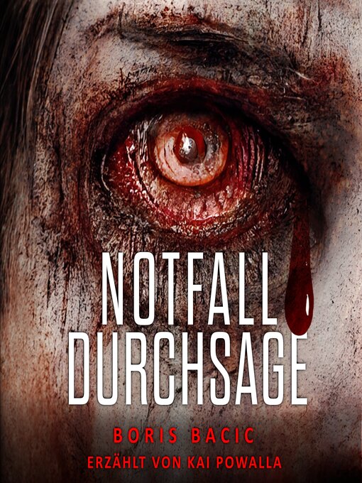 Title details for Notfalldurchsage by Boris Bacic - Wait list